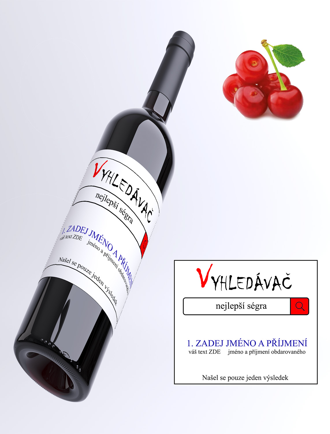 Nejlepší ségra - Višňové víno 