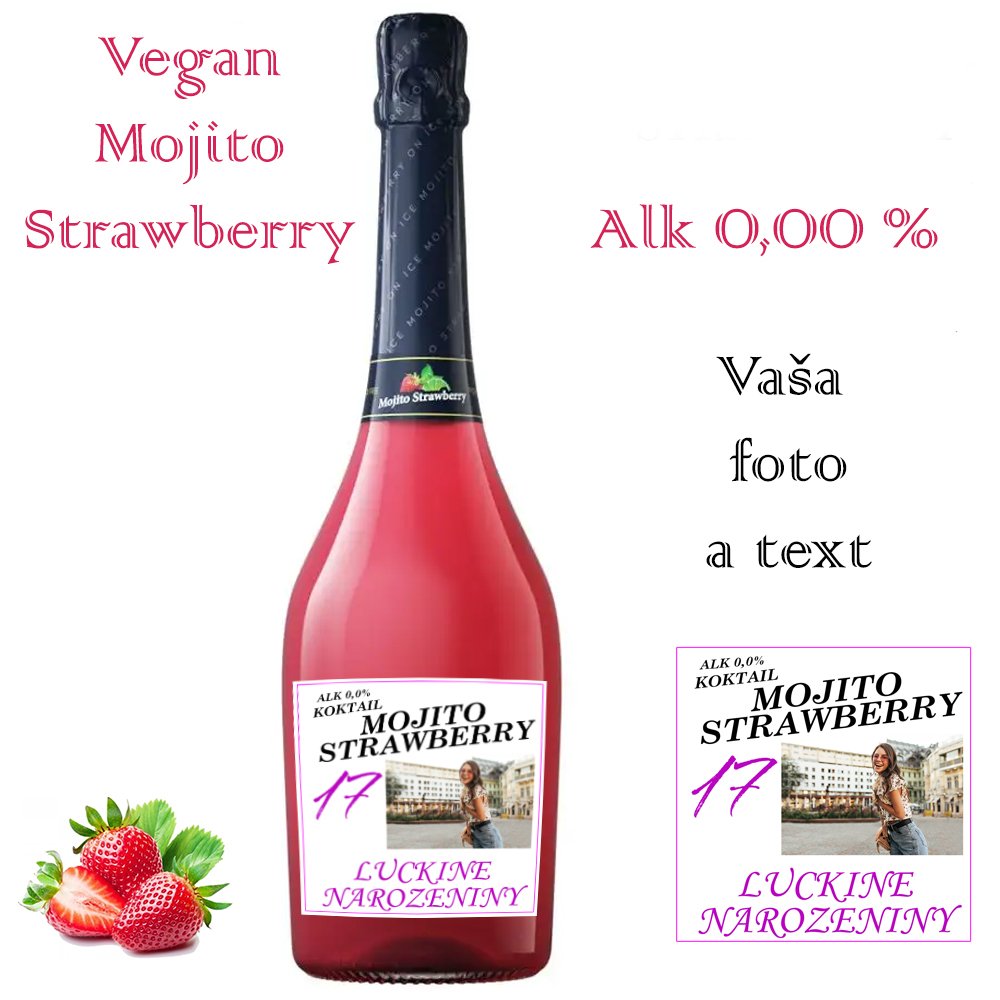 Mojito Strawberry - Vaša foto + text - NEALKO