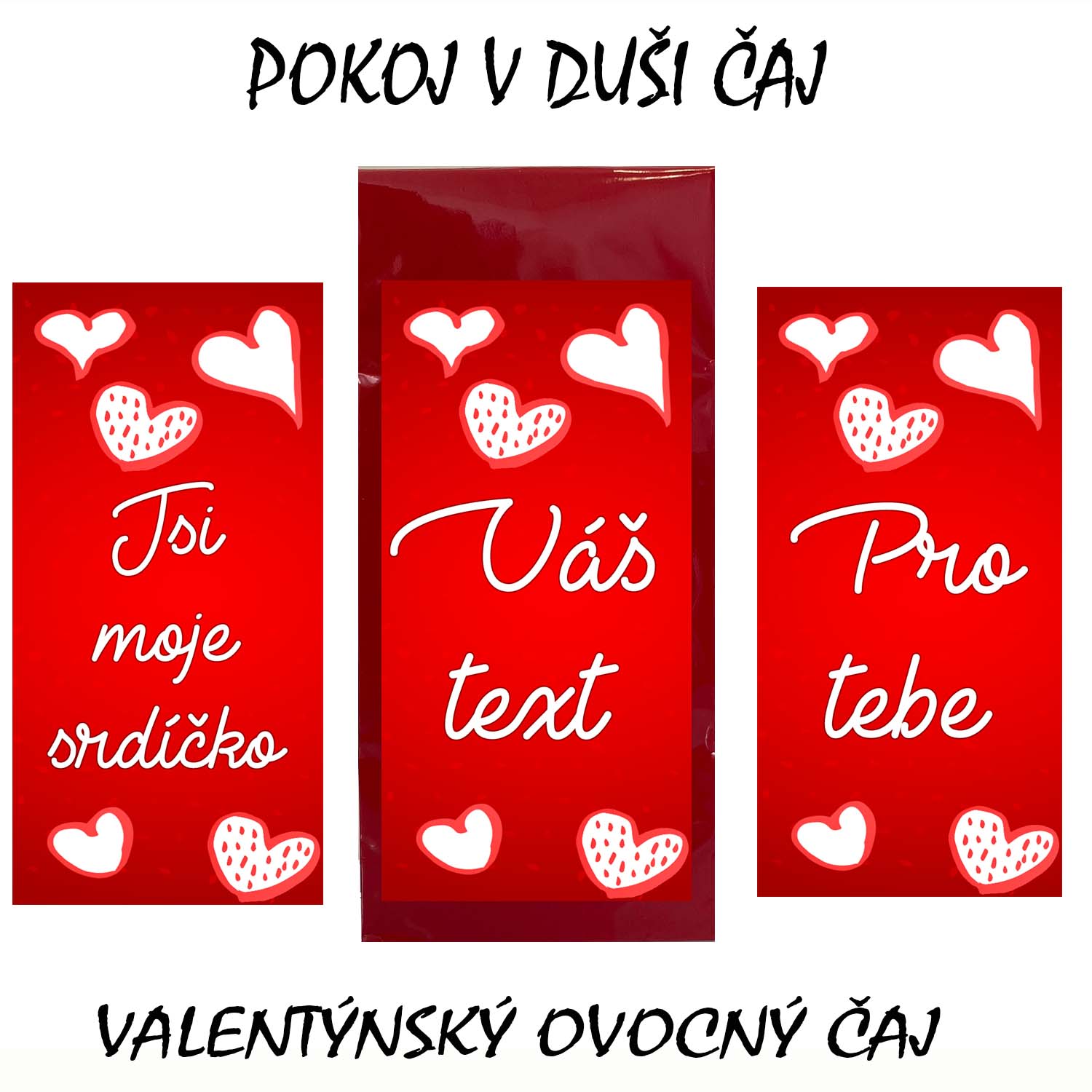Valentýnský dárkový čaj - ovocný - Váš text